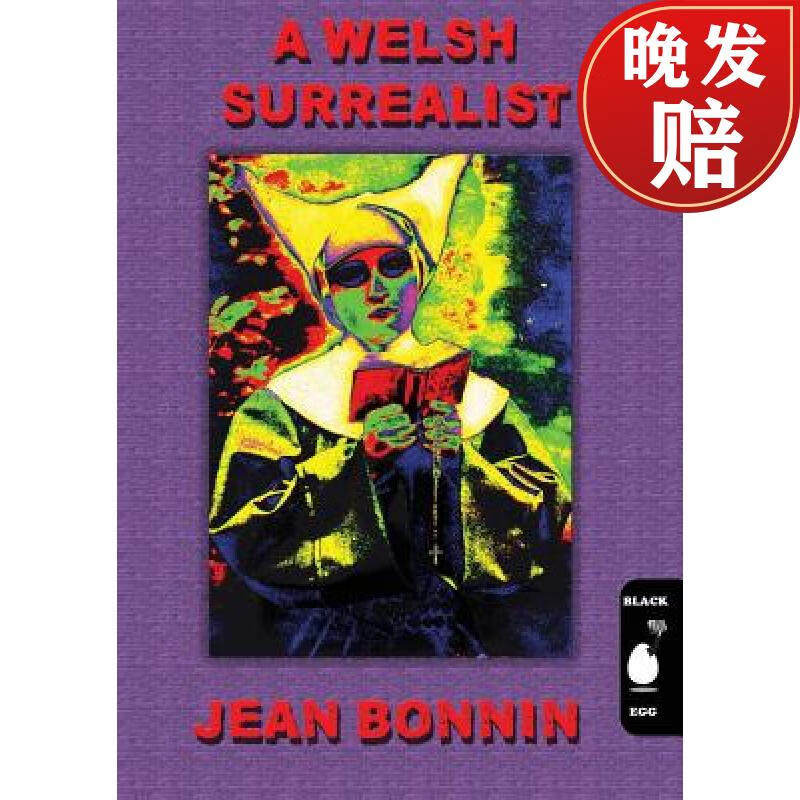 【4周达】a welsh surrealist: jean bonnin