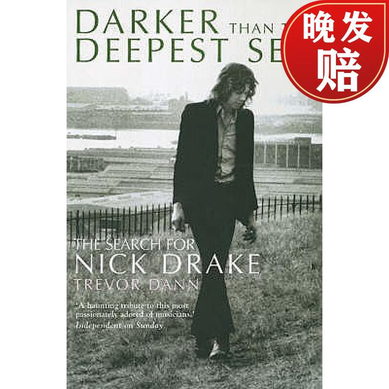 【4周达】darker than the deepest sea: the search for nick drake