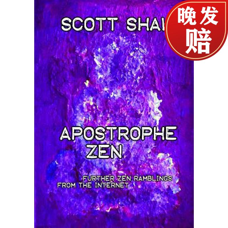 【4周达】apostrophe zen: further zen ramblings from the internet