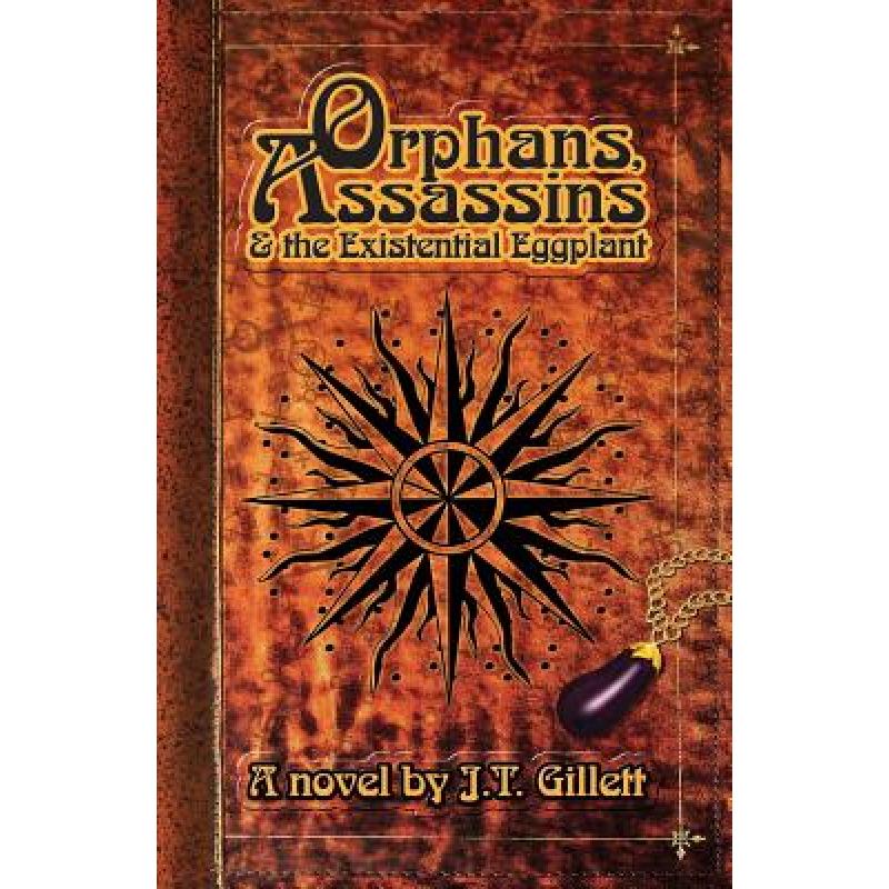 【4周达】orphans, assassins and the existential eggplant