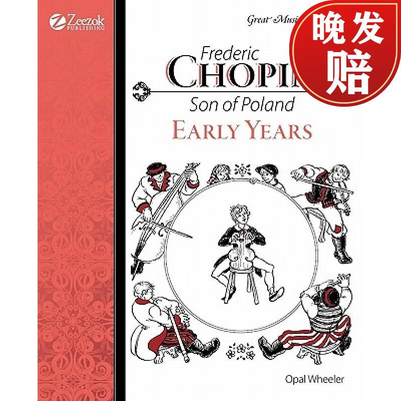 【4周达】frederic chopin, son of poland, early years
