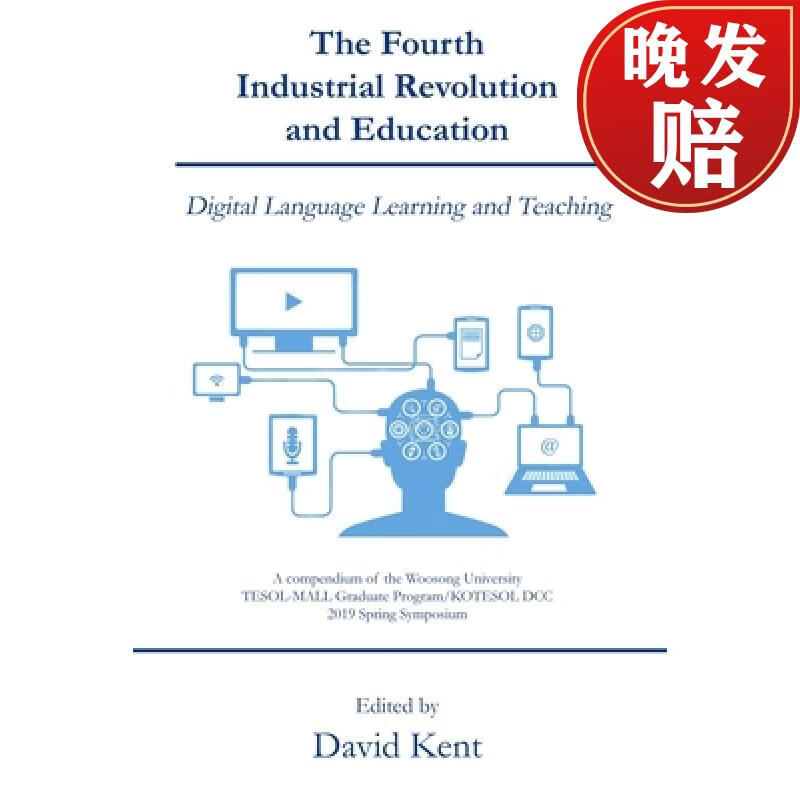 【4周达】the fourth industrial revolution and education: digital