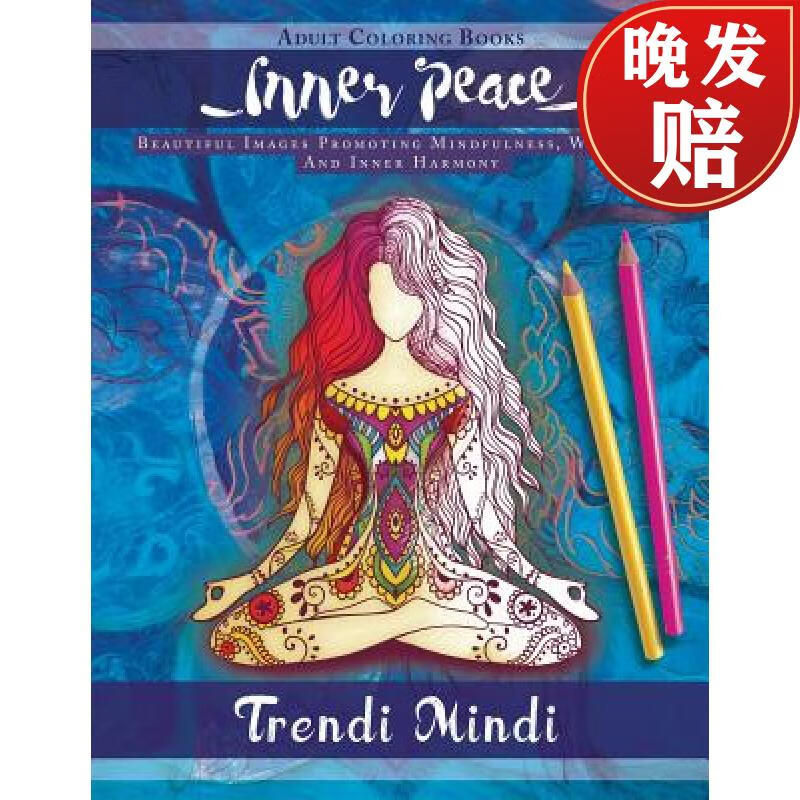 【4周达】inner peace - adult coloring books: beautiful images