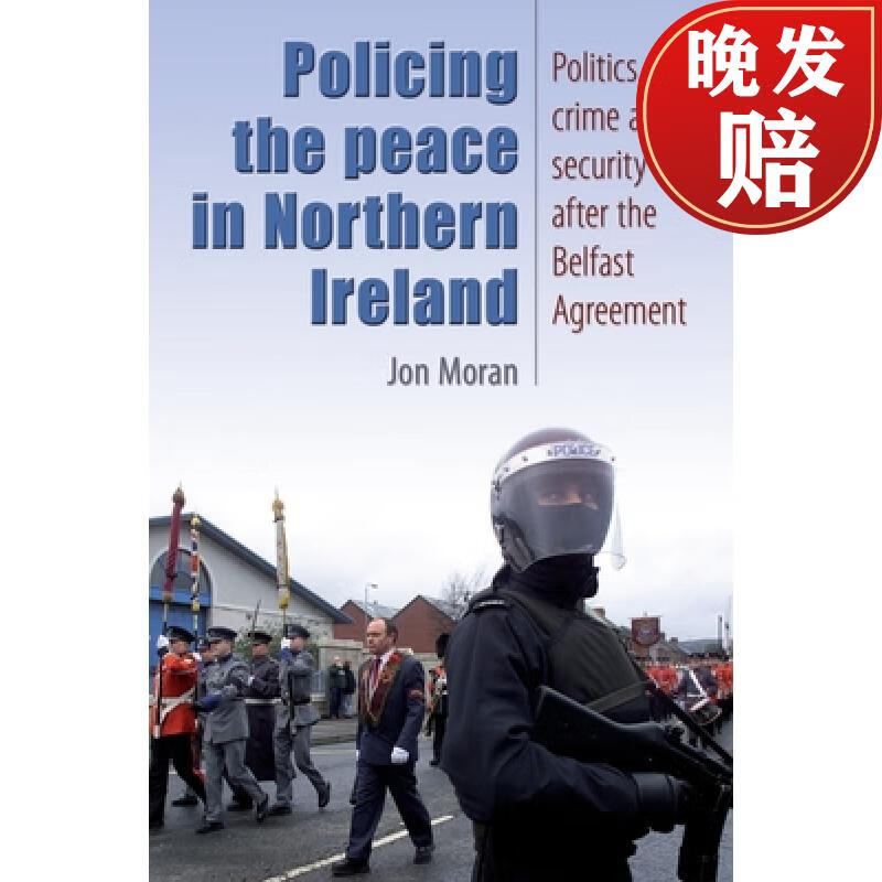 【4周达】policing the peace in northern ireland : politics