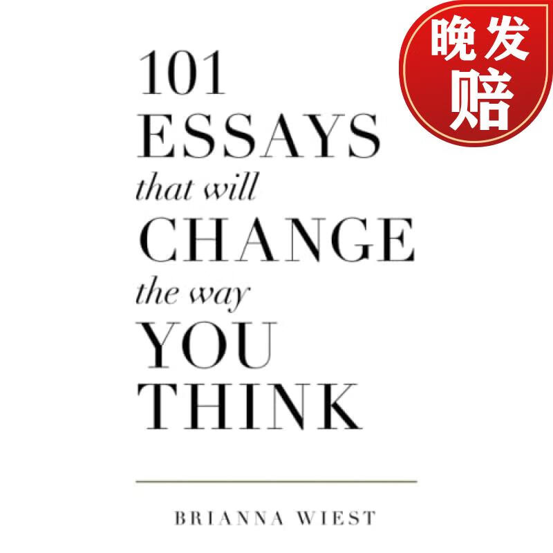 预订 101 essays that will change the way you think