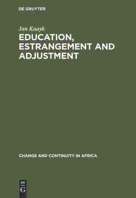 【预订按需打印3周达】 education, estrangement and adjustment