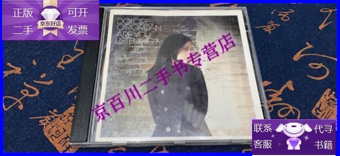 【正版9成新】dolores oriordan are you listening