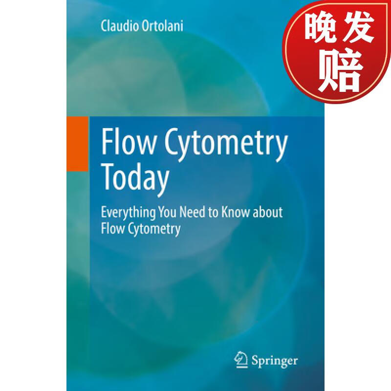 【4周达】flow cytometry today: everything you need to know about