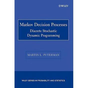 现货 Markov Decision Processes: Discrete Stochastic Dynamic Programming [Wiley统计学]