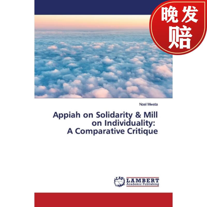 【4周达】appiah on solidarity & mill on individuality: a