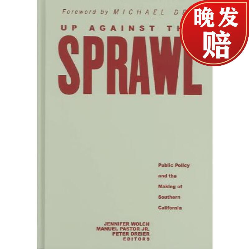 【4周达】up against the sprawl: public policy and the making of
