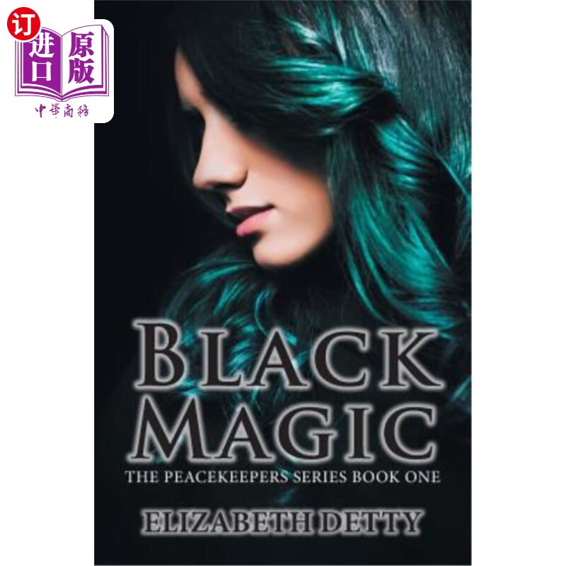 海外直订black magic: the peacekeeper book one 《黑魔法:和平卫士