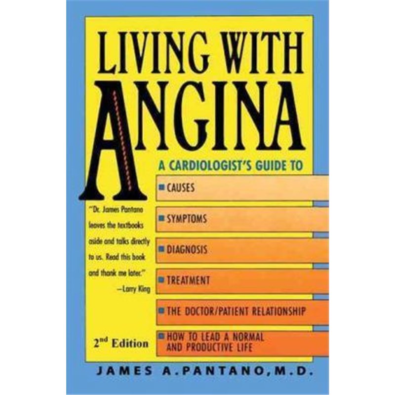 预订living with angina:a cardiologists guide to dealing with