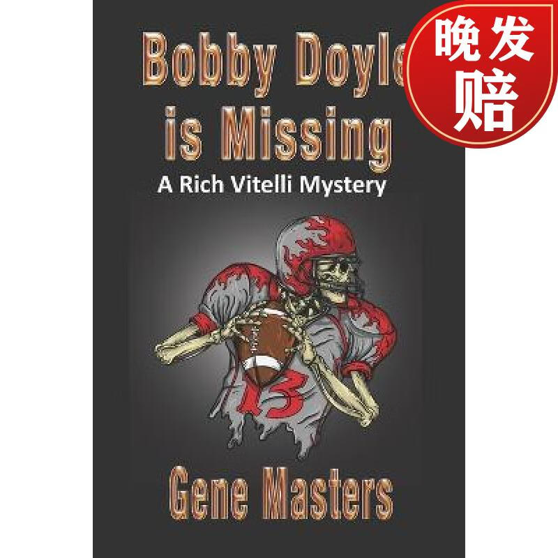 预订 bobby doyle is missing: a rich vitelli mystery