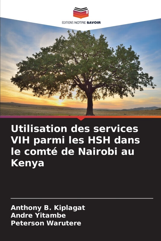 预售 按需印刷  utilisation des services vih parmi les hsh dans