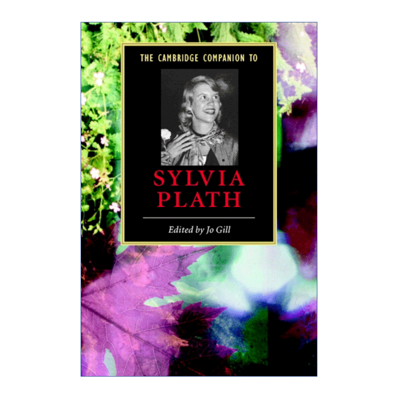 companion to sylvia plath 剑桥文学指南 西尔维娅·普拉斯 英文版