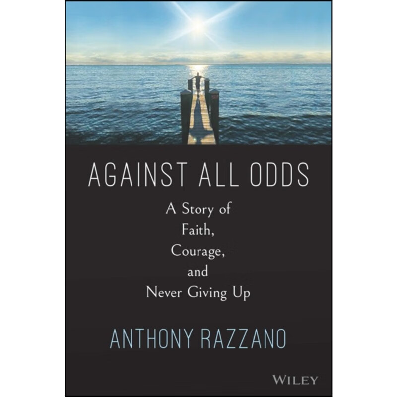 预订against all odds:a story of faith, courage, an