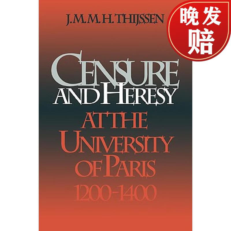 【4周达】censure and heresy at the university of paris, 1200