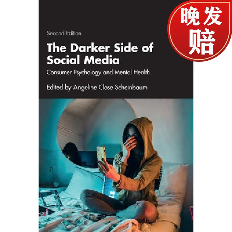 【4周达】the darker side of social media: consumer psychology
