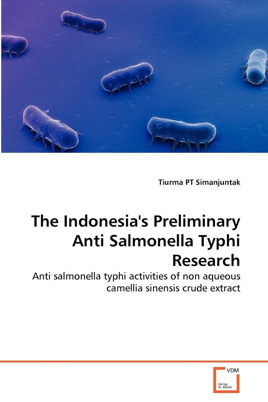 按需印刷】the indonesia s preliminary anti salmonella typhi