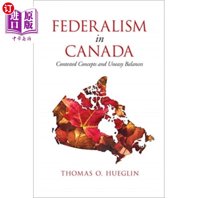 海外直订federalism in canada 加拿大联邦制