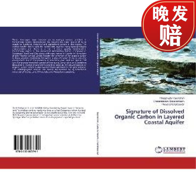 signature of dissolved organic carbon in layered coastal aquifer