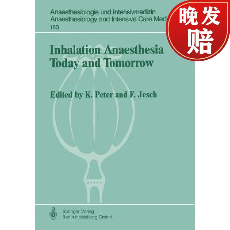 【4周达】inhalation anaesthesia today and tomorrow