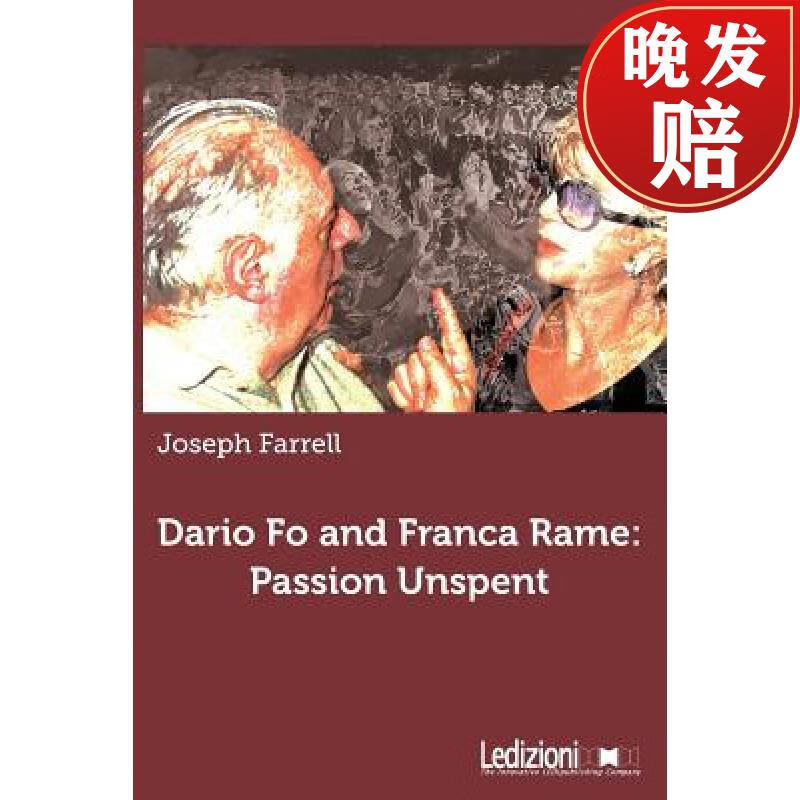 【4周达】dario fo and franca rame: passion unspent