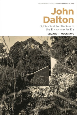预订 john dalton: subtropical modernism and the turn to