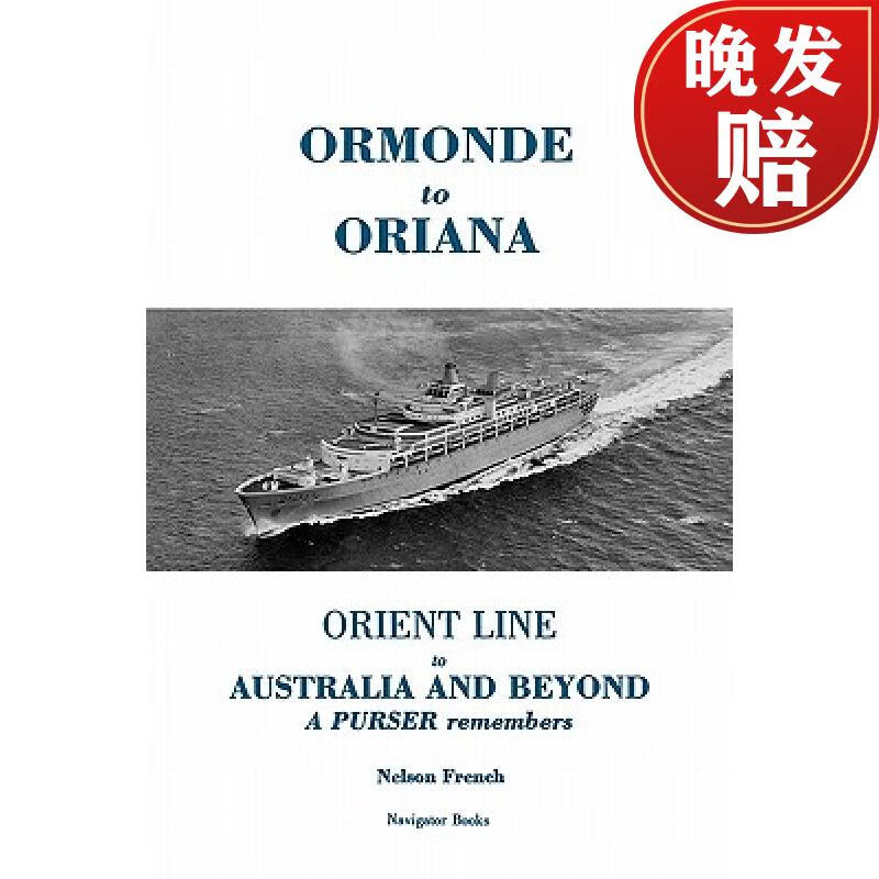 【4周达】ormonde to oriana: orient line to australia and beyond 