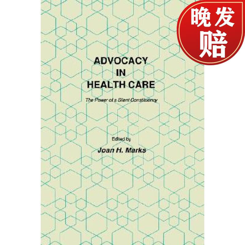 advocacy in health care: the power of a silent constituency