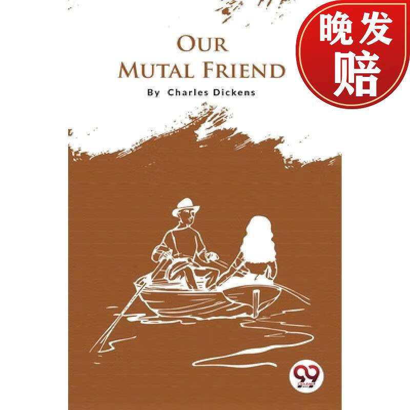【4周达】our mutual friend