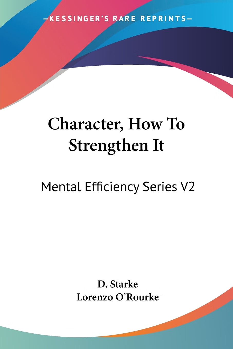 【预售 按需印刷】character, how to strengthen it