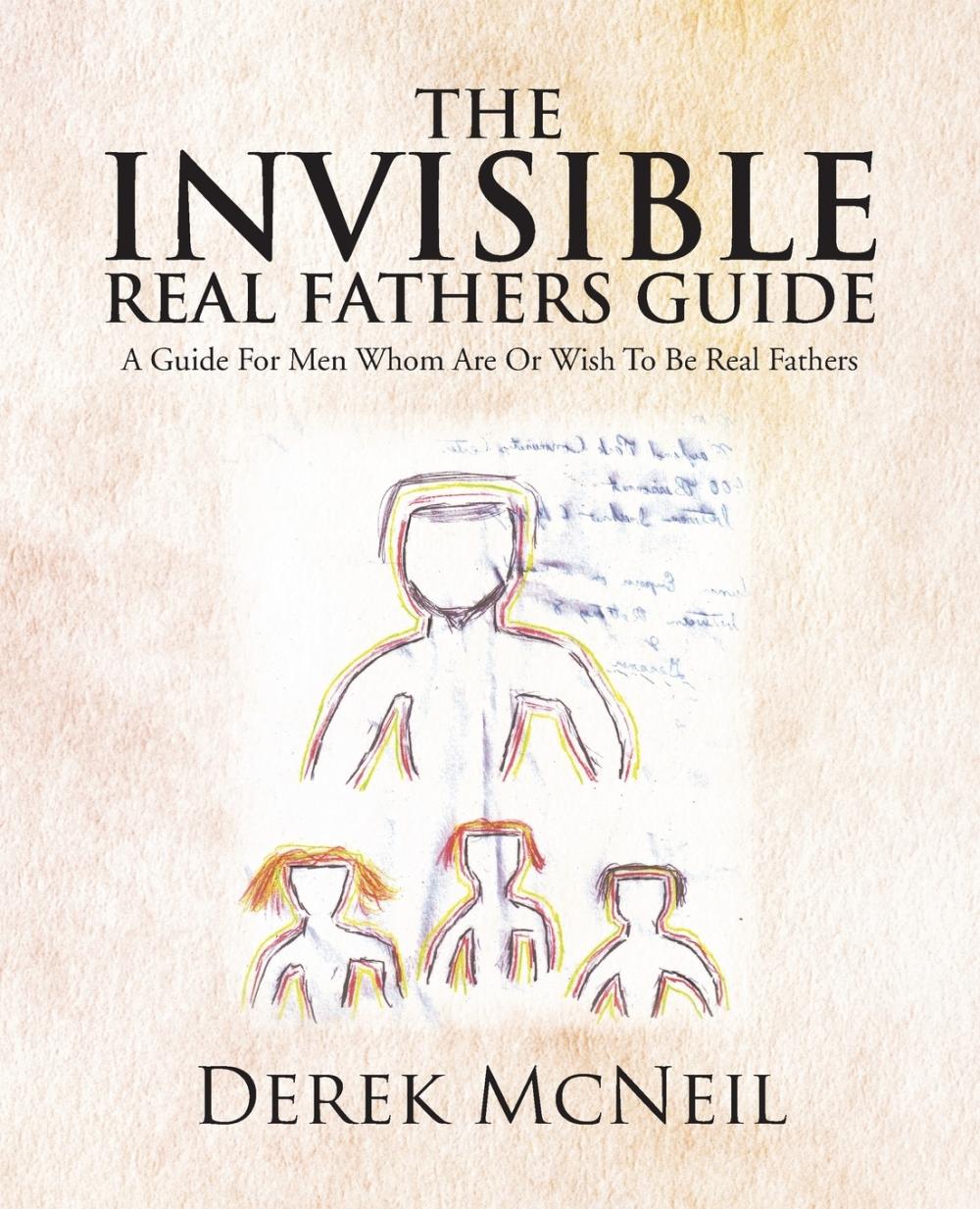 预售 按需印刷 the invisible real fathers guide