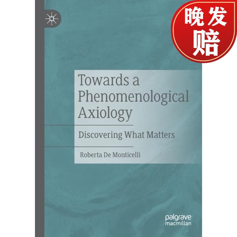 【4周达】towards a phenomenological axiology: discovering what