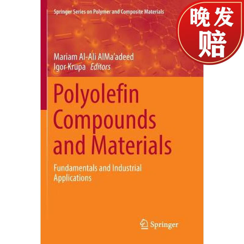 【4周达】polyolefin compounds and materials : fundamentals and