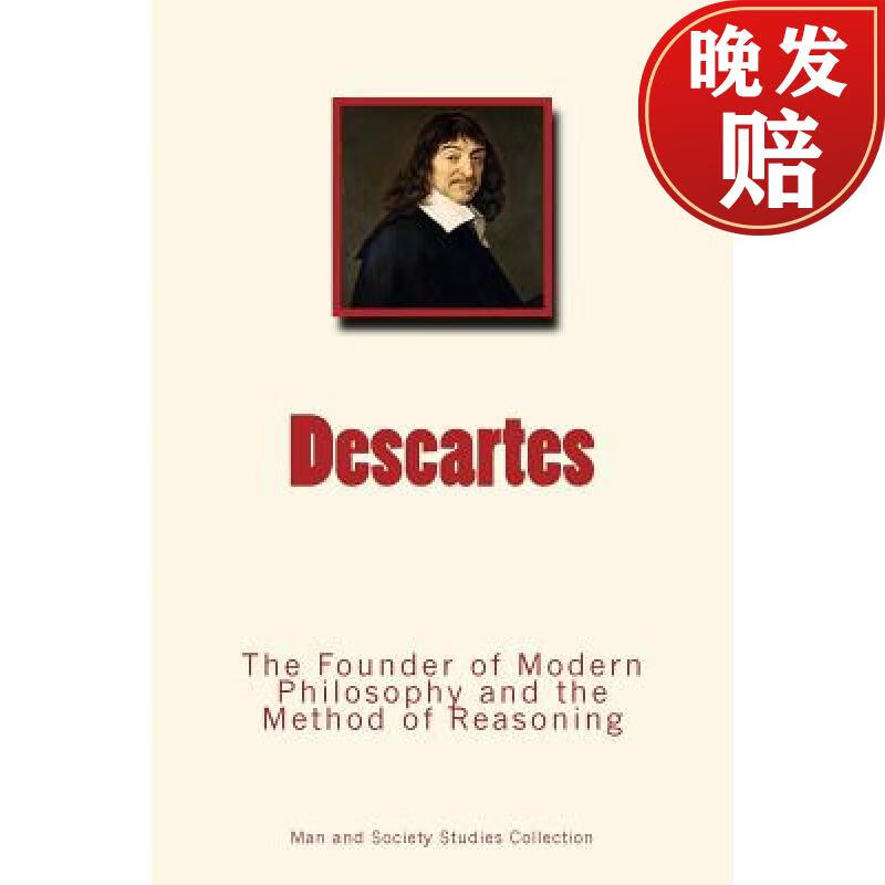 【4周达】descartes: the founder of modern philosophy and the