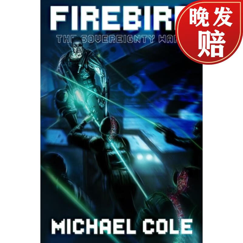 【4周达】firebird: the sovereignty wars