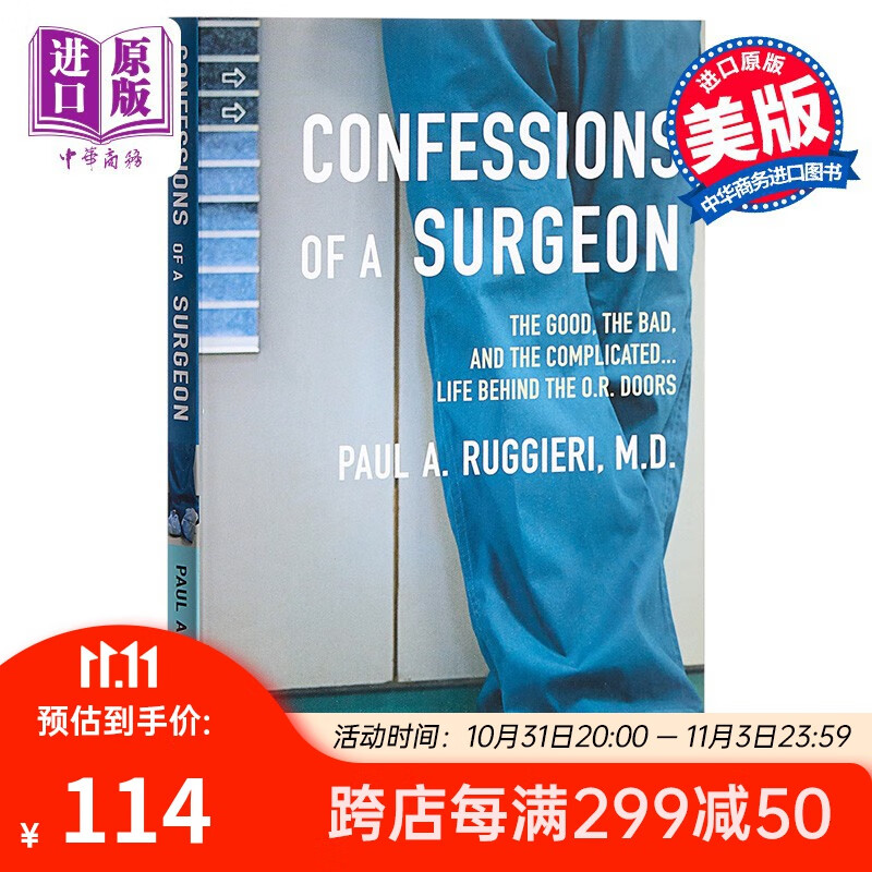 Confessions of a Surgeon 英文原版 一个医生的自白：手术室门后的复杂人生怎么样,好用不?