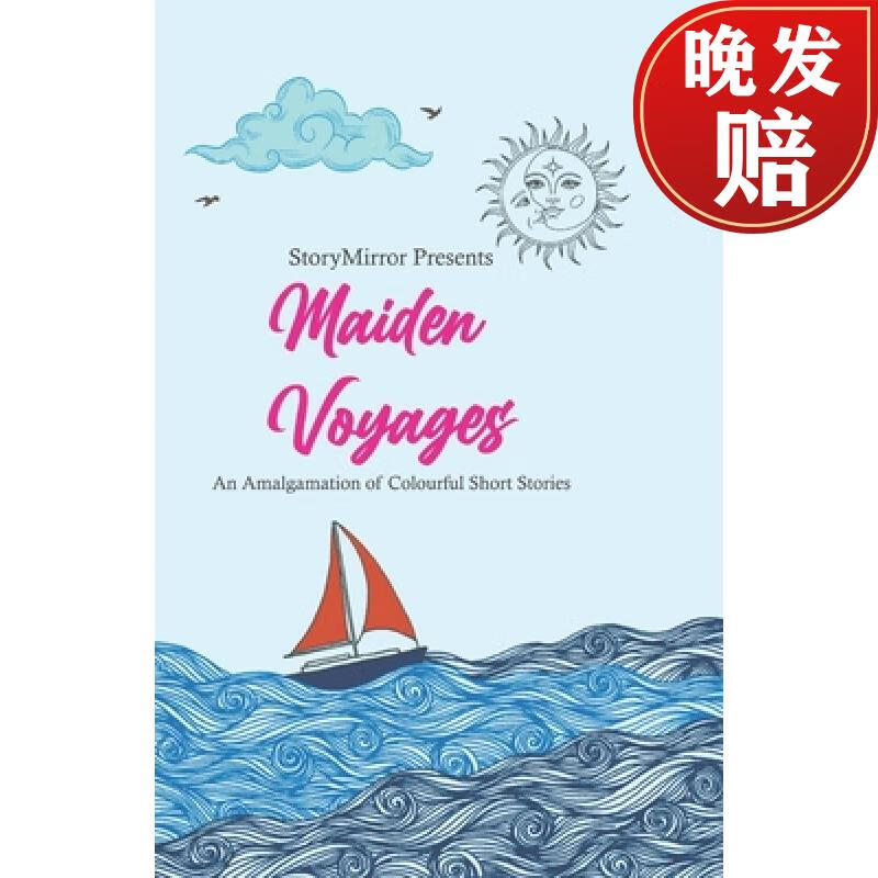 【4周达】maiden voyages : an amalgamation of colourful short