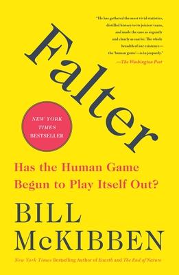 【预订3周达】 falter: has the human game begun to play itself