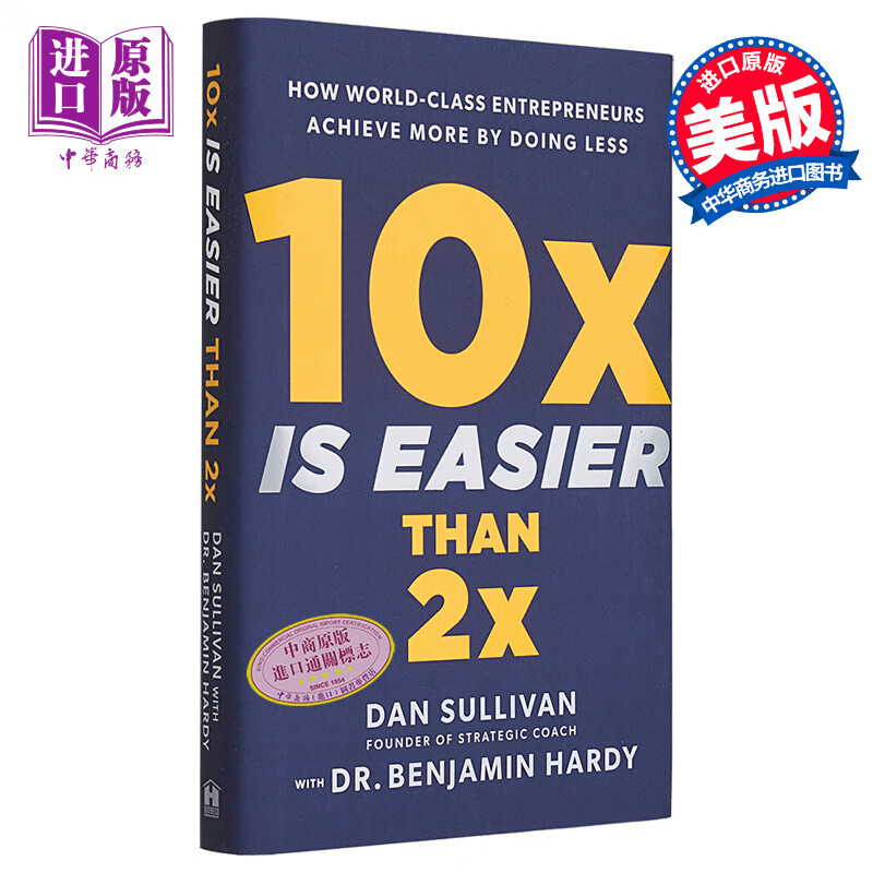 预售 10倍增长比两倍更容易 世界企业家如何事半功倍 英文原版10x Is Easier Than 2x Entrepreneurs Dan Sullivan