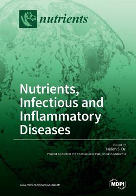 预订 nutrients, infectious and inflammatory diseases