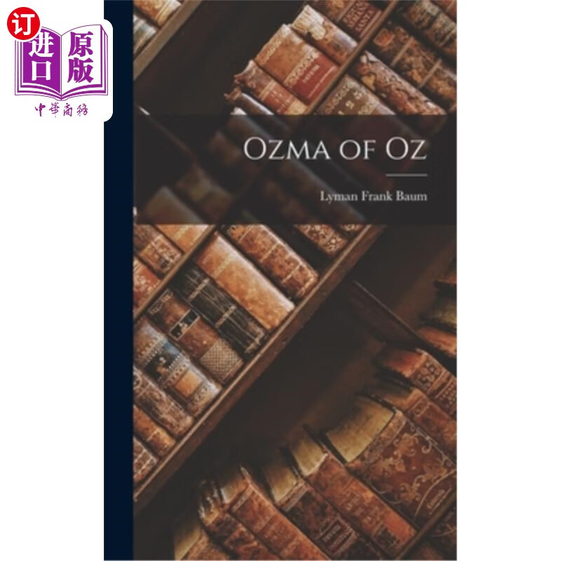 海外直订ozma of oz 奥兹国的奥兹玛