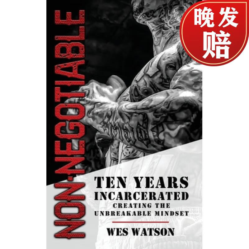 【4周达】non-negotiable: ten years incarcerated- creating the un