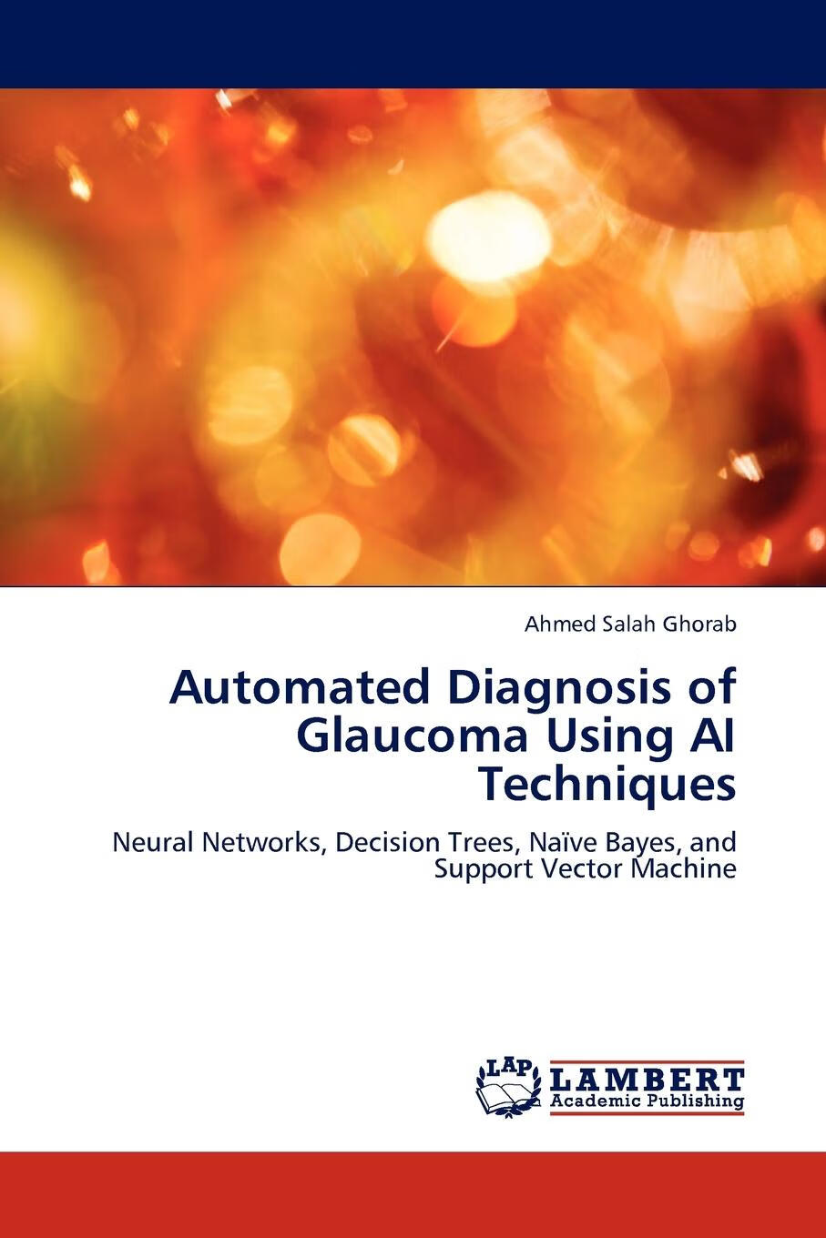 【2周达】【预售 按需印刷】automated diagnosis of glaucoma using