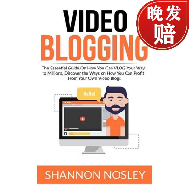 【4周达】video blogging: the essential guide on how you can vlog