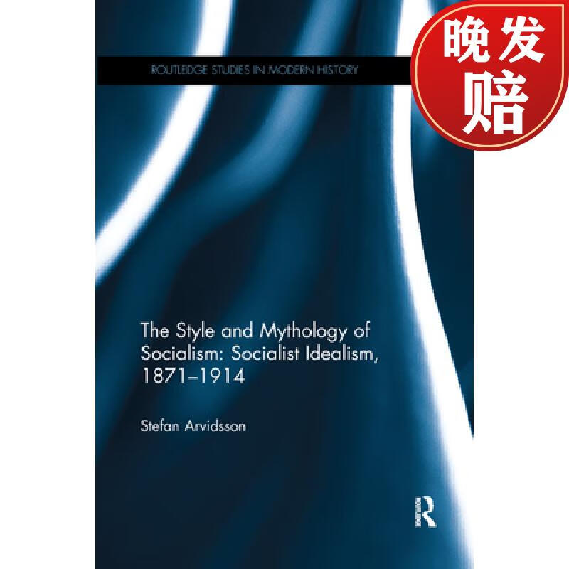 【4周达】the style and mythology of socialism: socialist