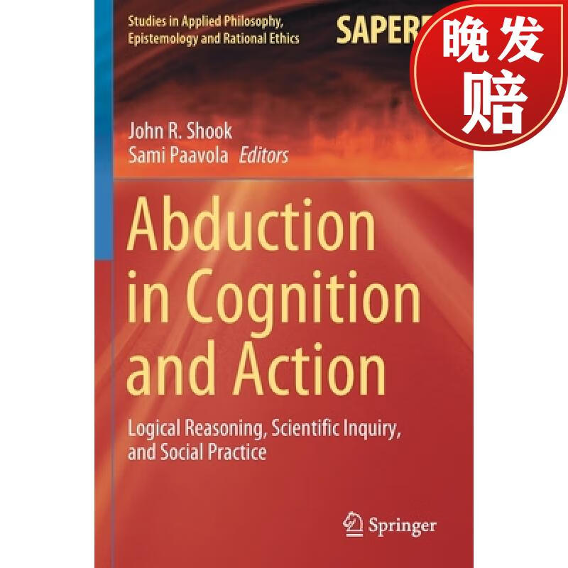 【4周达】abduction in cognition and action : logical reasoning