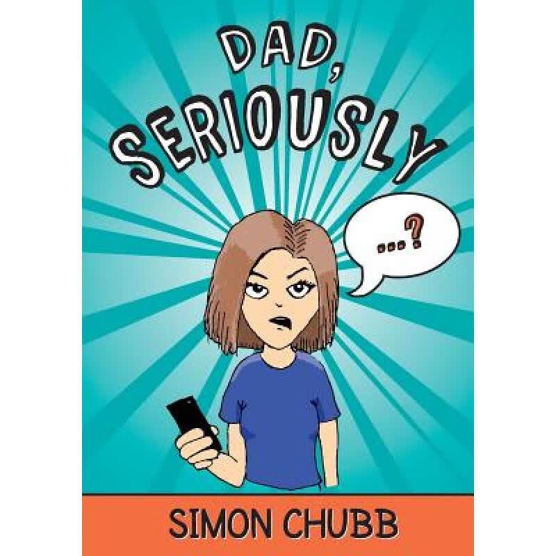 预订 Dad, Seriously